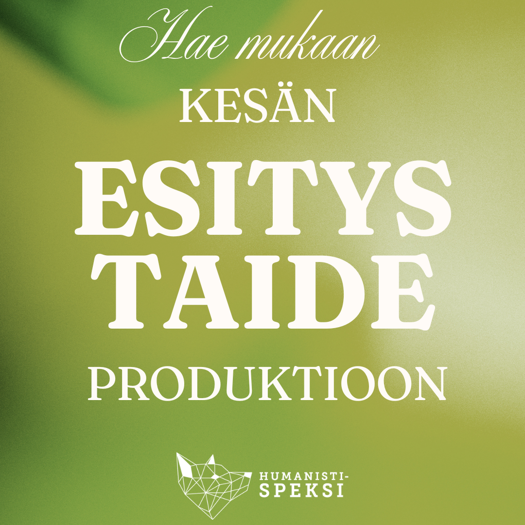 Kesän 2025 esitystaideproduktion haku on auki